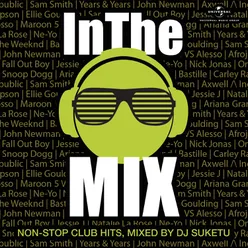 In The Mix Mixed By DJ Suketu