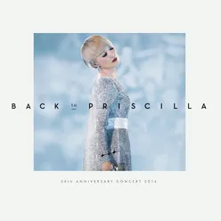 陳慧嫻Back to Priscilla演唱會2014 Live In Hong Kong / 2014