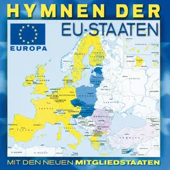 Hymnen Der EU-Staaten - Mit Den Neuen Mitgliedstaaten