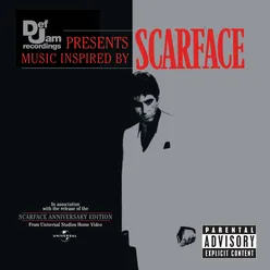 Def Jam Recordings Presents Music Inspired By Scarface