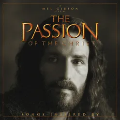 Passion Of The Christ-Soundtrack (Edited Version)