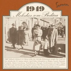 Melodier som bedåra 1949