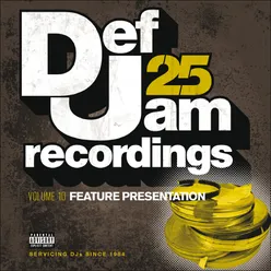 Def Jam 25, Vol. 10 - Feature Presentation Explicit Version