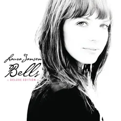 Bells (Deluxe Edition)