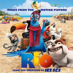 Rio: Music From The Motion Picture International Version