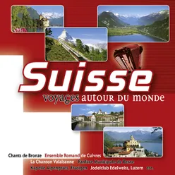 Suisse - Voyages autour du monde