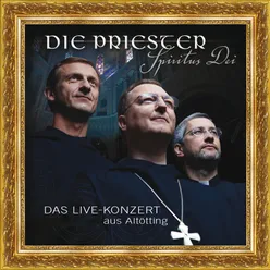 Spiritus Dei - Das Live-Konzert aus Altötting Live