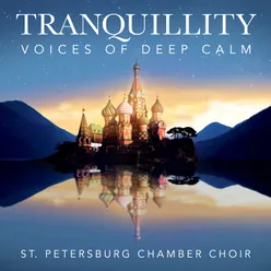 Tranquillity - Voices Of Deep Calm