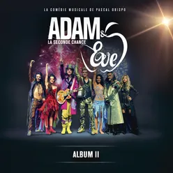 Adam & Eve La Seconde Chance Album II