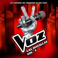 Las Batallas - La Voz Vol.3