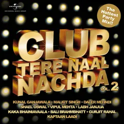 Club Tere Naal Nachda Vol. 2