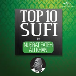 Top 10 Sufi by Nusrat Fateh Ali Khan