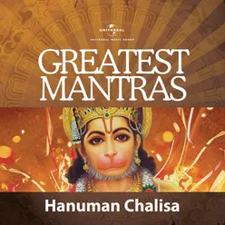 Greatest Mantras - Hanuman Chalisa