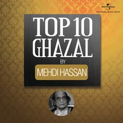 Top 10 Ghazal by Mehdi Hassan