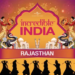 Incredible India - Rajasthan