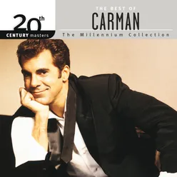 20th Century Masters - The Millennium Collection: The Best Of Carman