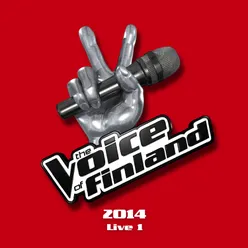 The Voice of Finland 2014 Live 1 Live