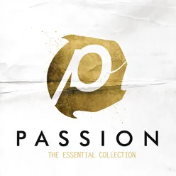 Passion: The Essential Collection Live