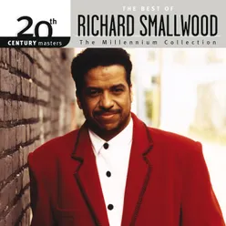 20th Century Masters - The Millennium Collection: The Best Of Richard Smallwood