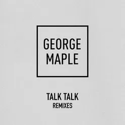 Talk Talk Remixes