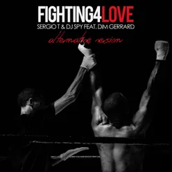 Fighting 4 Love Alternative Version
