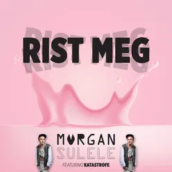 Rist meg