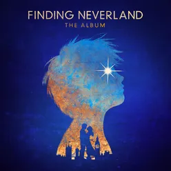 Finding Neverland The Album Songs From The Broadway Musical