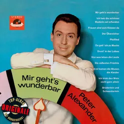 Mir geht's wunderbar (Originale)