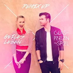 Geiles Leben Remix EP