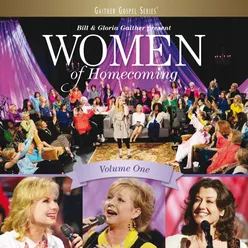 Women Of Homecoming Vol. One/Live