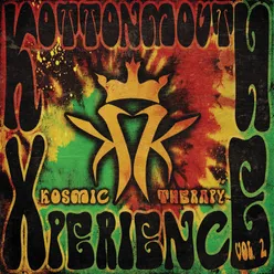 The Kottonmouth Xperience-Vol. 2 / Kosmic Therapy