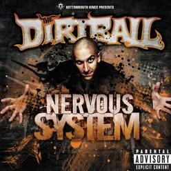 Outro (The Dirtball / Nervous System)