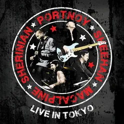 Portnoy Sheehan MacAlpine Sherinian-Live At Zepp Tokyo, Japan/2012