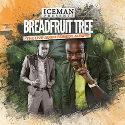 Breadfruit Tree-The Live Audio Comedy Album