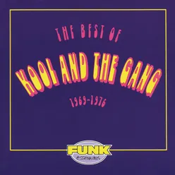 The Best Of Kool & The Gang (1969-1976)