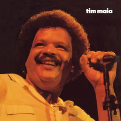 Tim Maia