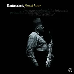 Finest Hour: Ben Webster