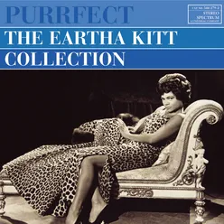 Purrfect - The Eartha Kitt Collection