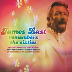 James Last Remembers The Sixties