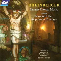 Rheinberger: Sacred choral music