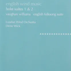 Holst: Suites No. 1 & 2; Hammersmith / Vaughan Williams: English Folk Song Suite; Toccata marziale