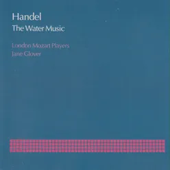 Handel: The Water Music