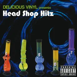 Head Shop Hitz Delicious Vinyl Presents