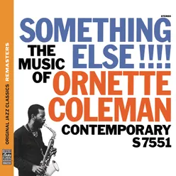 Something Else!!!!: The Music Of Ornette Coleman Original Jazz Classics Remasters