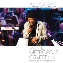 Al Jarreau and the Metropole Orkest - Live Live From Theater aan de Parade, Den Bosch, Netherlands/2011