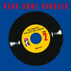 The Complete Stax / Volt Soul Singles, Vol. 2: 1968-1971