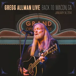 Gregg Allman Live: Back To Macon, GA