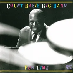 Fun Time: Count Basie Big Band At Montreux