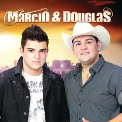 Marcio & Douglas