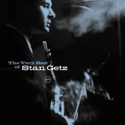 The Very Best Of Stan Getz